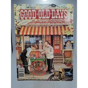 Good Old Days The Magazine of Happy Memories Barber Pre Owned, July 1979